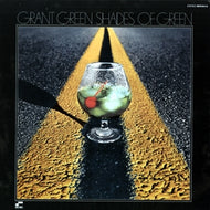GRANT GREEN / SHADES OF GREEN