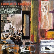GINGER BAKER / MIDDLE PASSAGE