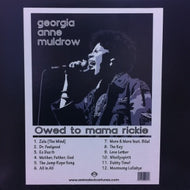 GEORGIA ANNE MULDROW / OWED TO MAMA RICKIE