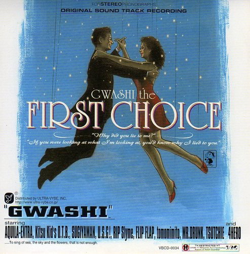 GWASHI / THE FIRST CHOICE