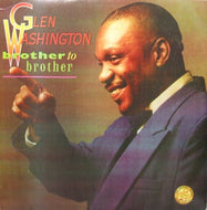GLEN WASHINGTON / BROTHER TO BROTHER
