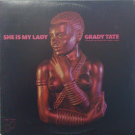 GRADY TATE / SHE IS MY LADY