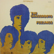 GRASSROOTS / FEELINGS