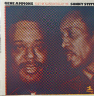 GENE AMMONS / SONNY STITT / TOGETHER AGAIN FOR THE LAST TIME