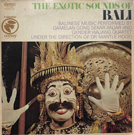 GAMELAN GONG SEKAR ANJAR AND GENDER WAJANG QUARTET / THE EXOTIC SOUNDS OF BALI