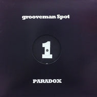 GROOVEMAN SPOT / PARADOX EP 1