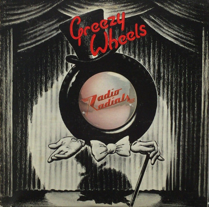 Greezy Wheels MONO盤 レコード GREEZY WHEELS / Radio Radials – TICRO MARKET