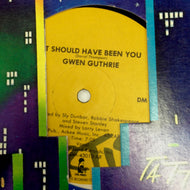 GWEN GUTHRIE / IT SHOULD HAVE BEEN YOU / Getting Hot