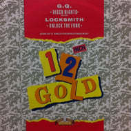 G.Q. / DISCO NIGHTS (ROCK FREAK) / UNLOCK THE FUNK