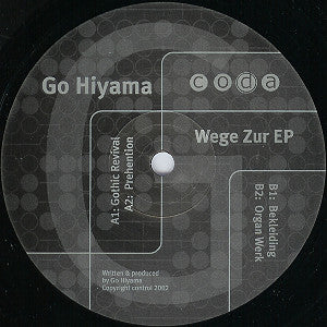 GO HIYAMA / WEGE ZUR EP