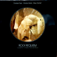 GUNTRAM PAULI / CHRISTIAN KABITZ / KLAUSU HAIMERL / ROCK - REQUIEM