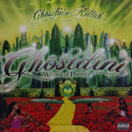 GHOSTFACE KILLAH / GHOSTDINI WIZARD OF POETRY IN EMERALD CITY