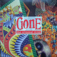 GONE / THE CRIMINAL MIND