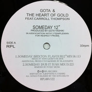 GOTA & THE HEART OF GOLD / SOMEDAY