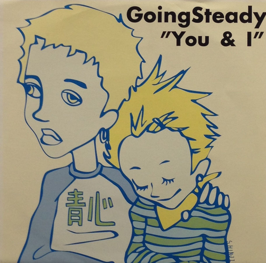 GOING STEADY / YOU & I – TICRO MARKET