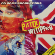 GO HOME PRODUCTIONS / PISTOL WHIPPED