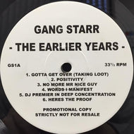 GANG STARR / THE EARLIER YEARS