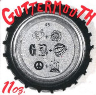 GUTTERMOUTH / 11 OZ.