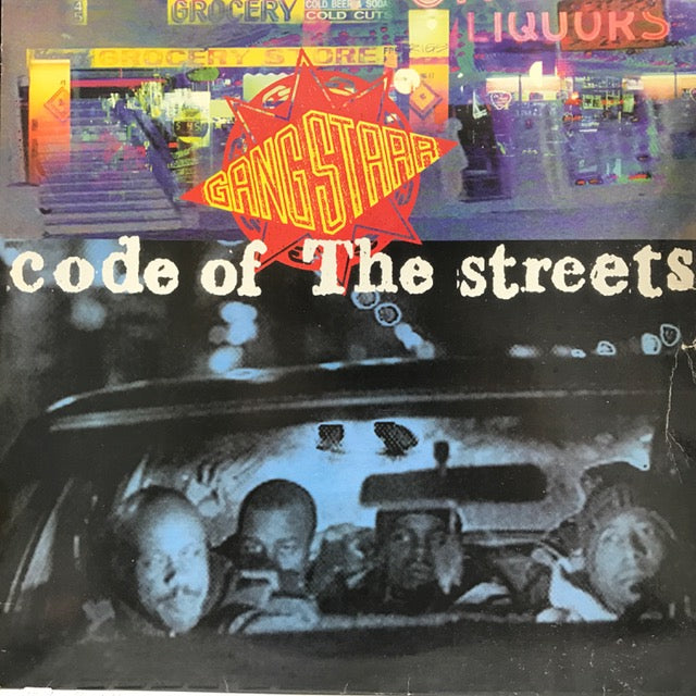 GANG STARR / CODE OF THE STREETS