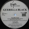 GUERILLA BLACK / GUERILLA NASTY