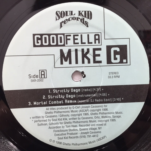 GOODFELLA MIKE G / SOUL KID KLIK / STRICTLY DAGO / MORTAL COMBAT REMIX