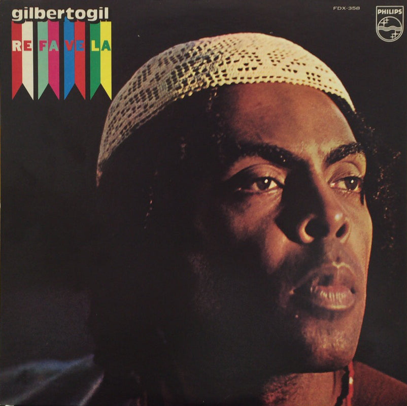 GILBERTO GIL / Refavela