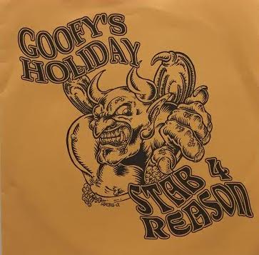 GOOFY'S HOLIDAY / STAB 4 REASON / HERO OF MY LIFE / BAD NAME