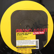 GRAND AGENT / NO REST / THIS IS WHAT THEY MEANT