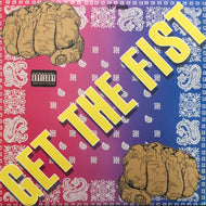 GET THE FIST MOVEMENT / GET THE FIST