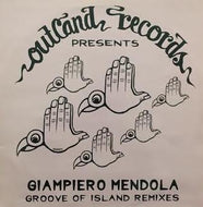 GIAMPIERO MENDOLA / GROOVE OF ISLAND REMIXES