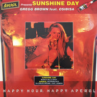 GREGG BROWN / SUNSHINE DAY