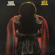 GARY TOMS EMPIRE / LET'S DO IT AGAIN