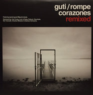 GUTI / ROMPECORAZONES REMIXED