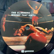 GLIMMERS / WHOMP THAT VINYL!