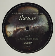 G.MITCHELL & JEBSKI feat. KENGO ONO / NATSU EP 3