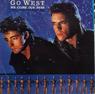 GO WEST / WE CLOSE OUR EYES (Total Overhang Club Mix)