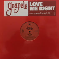 GOAPELE / LOVE ME RIGHT