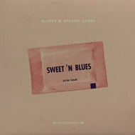G. LOVE & SPECIAL SAUCE / SWEET 'N BLUES