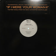 GLADYS KNIGHT / IF I WERE YOUR WOMAN II