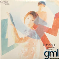 GML / ELASTIQUE〜gml meets tricolore〜