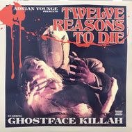 GHOSTFACE KILLAH AND ADRIAN YOUNGE / TWELVE REASONS TO DIE
