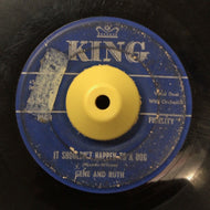 GENE AND RUTH / It Shouldn't Happen To A Dog 