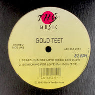 GOLD TEET / SEARCHING FOR LOVE