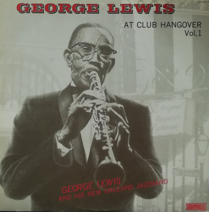 GEORGE LEWIS / AT CLUB HANGOVER Vol.1