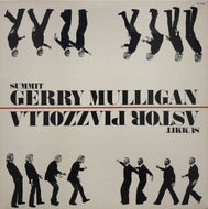 GERRY MULLIGAN / ASTOR PIAZZOLLA / Summit