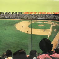 GREAT JAZZ TRIO / SOMEDAY MY PRINCE WILL COME