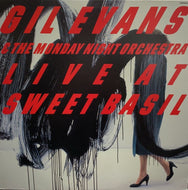 GIL EVANS / LIVE AT SWEET BASIL