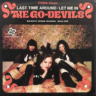 GO-DEVILS / Last Time Around
