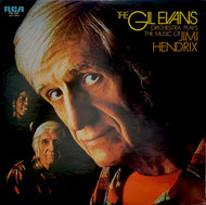 GIL EVANS ORCHESTRA / Plays The Music Of Jimi Hendrix
