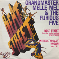 GRANDMASTER MELLE MEL & THE FURIOUS FIVE / Beat Street / Internationally Known Part 1 & 2